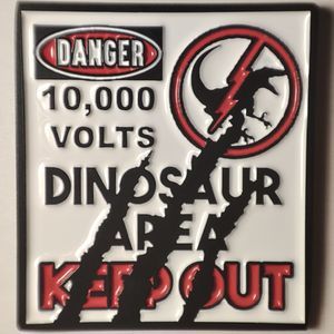 Jurassic Park Danger Area Keep Out Enamel Pin Official Movie Collectible Badge